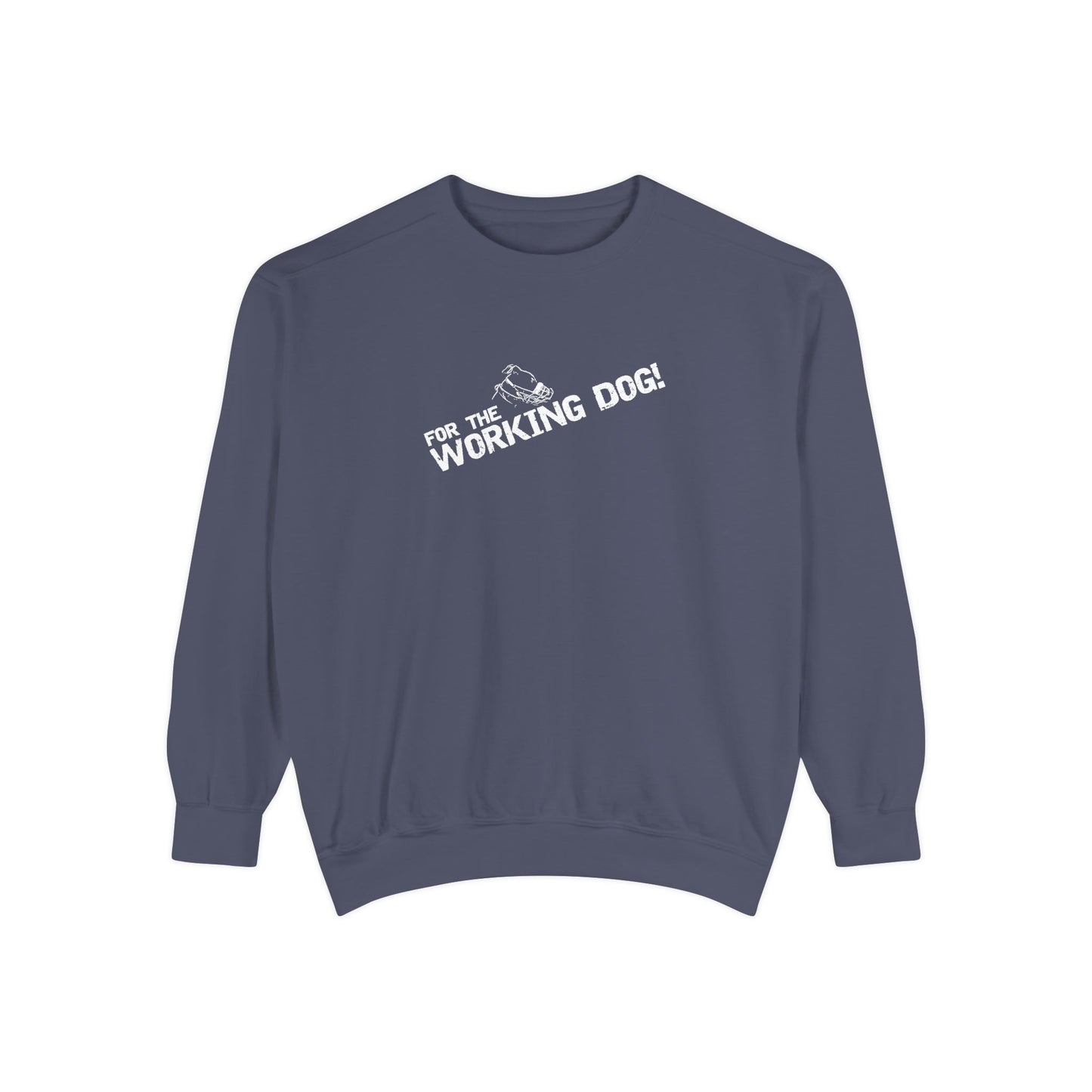 BullX 'For The Working Dog' Sweatshirt