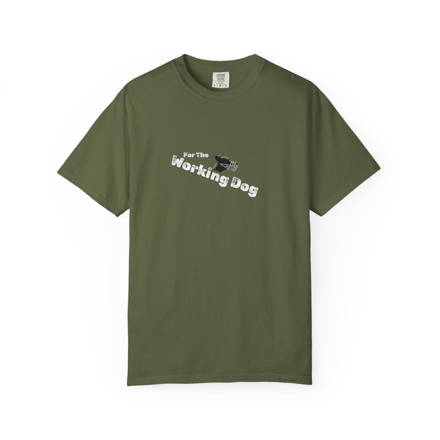 Unisex Dog Lover T-Shirt - 'For The Working Dog'